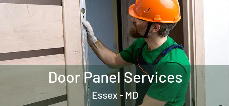  Door Panel Services Essex - MD