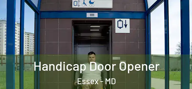  Handicap Door Opener Essex - MD