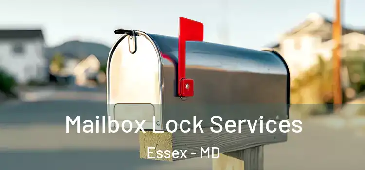  Mailbox Lock Services Essex - MD