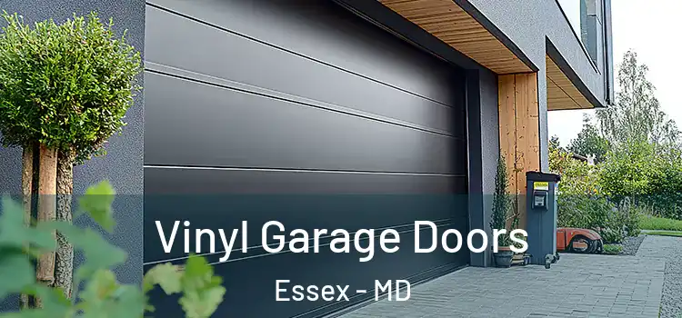  Vinyl Garage Doors Essex - MD